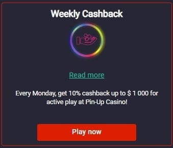 Weekly Cashback promotion pinup